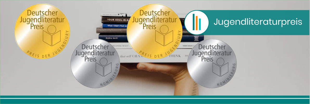 Deutscher Jugendliteraturpreis Jugendbücher Deutscher Jugendliteraturpreis Jugendbücher