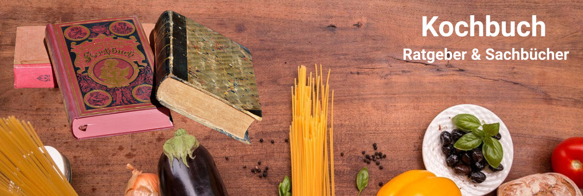 Kochbuch Sachbücher und Ratgeber Kochbuch Sachbücher und Ratgeber