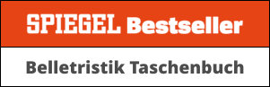 Spiegel Besteller Belletristik Taschenbuch Spiegel Besteller Belletristik Taschenbuch